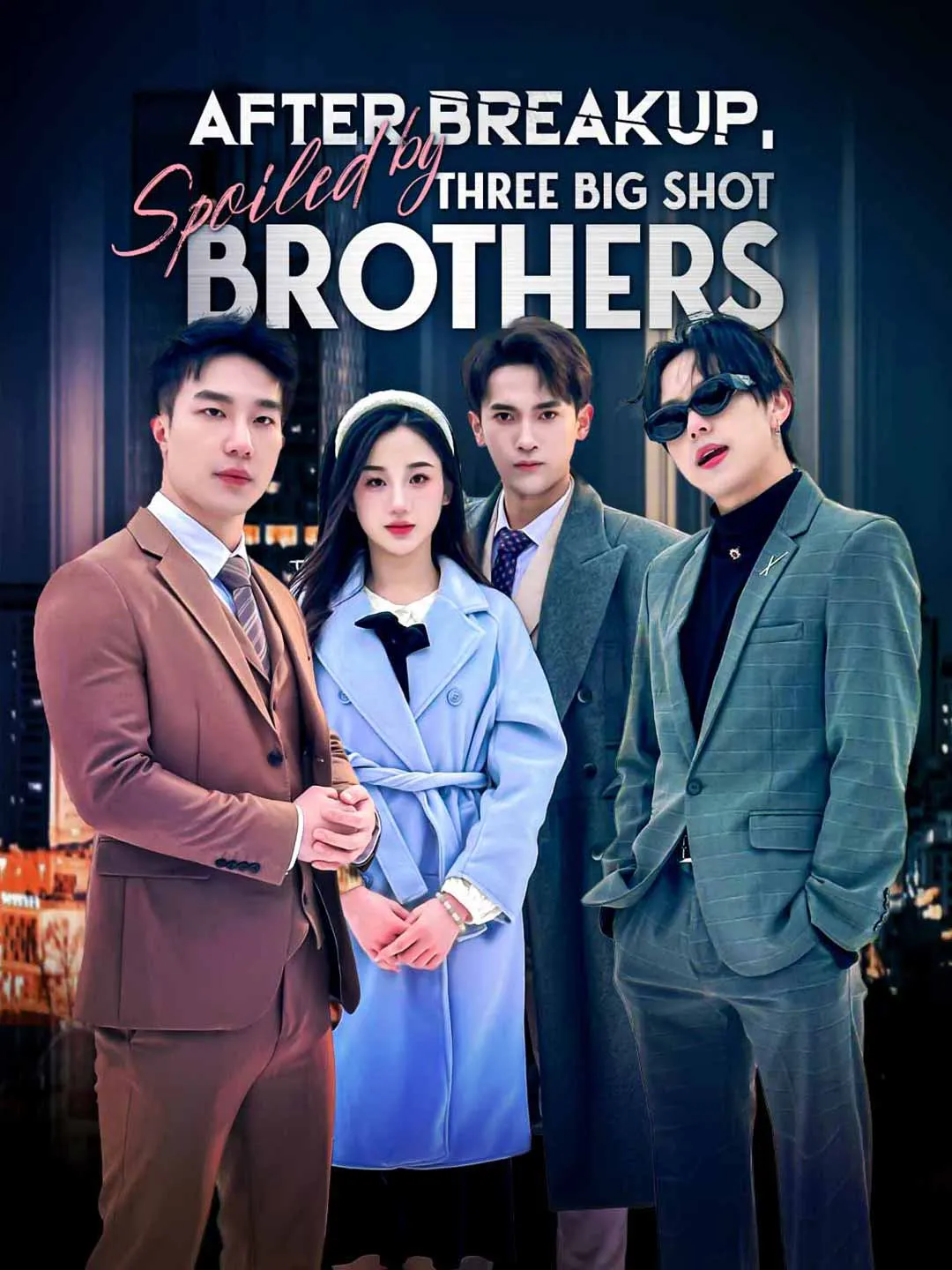 After Breakup, Spoiled by Three Big Shot Brothers