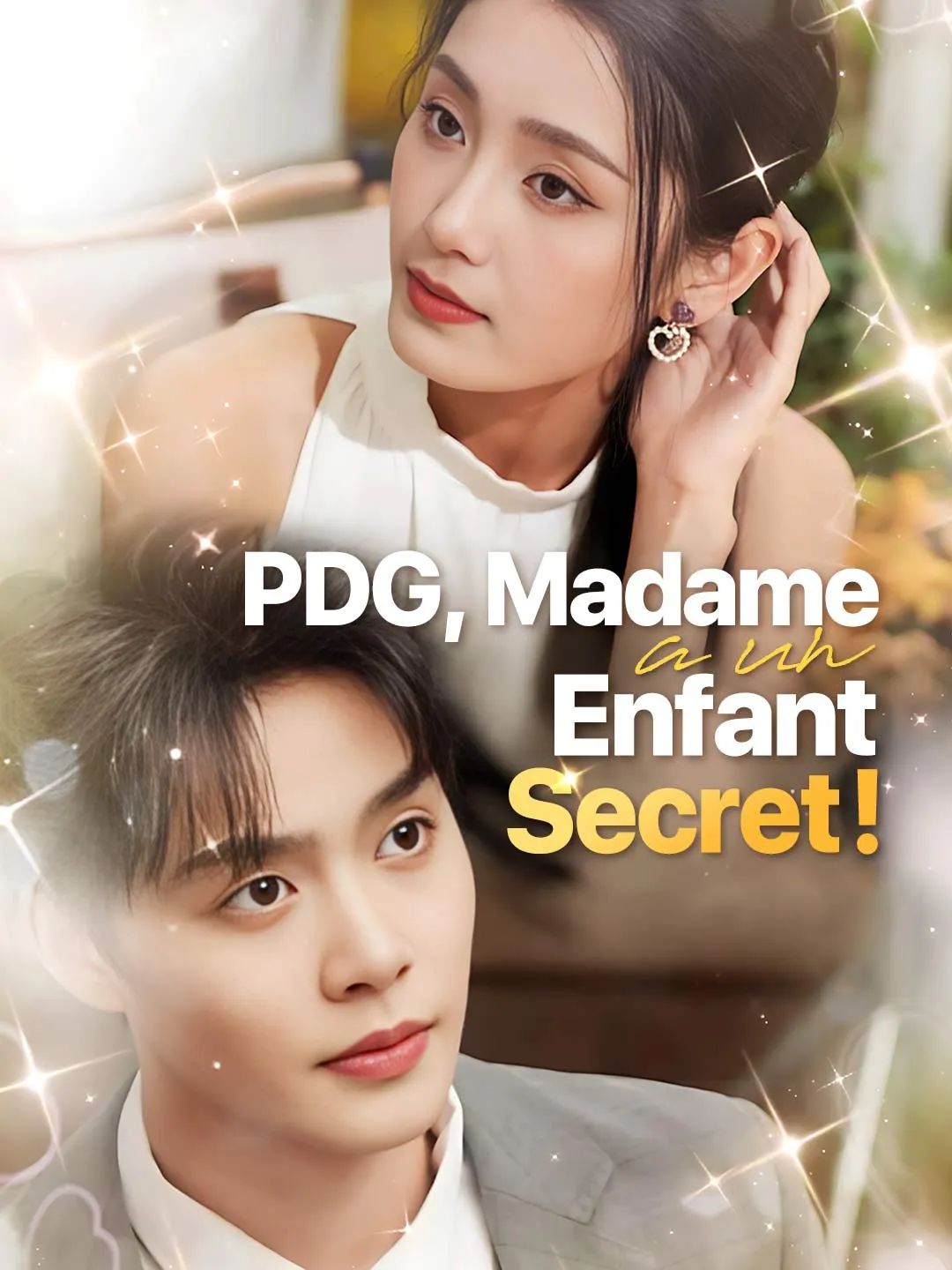 PDG, Madame a un Enfant Secret !