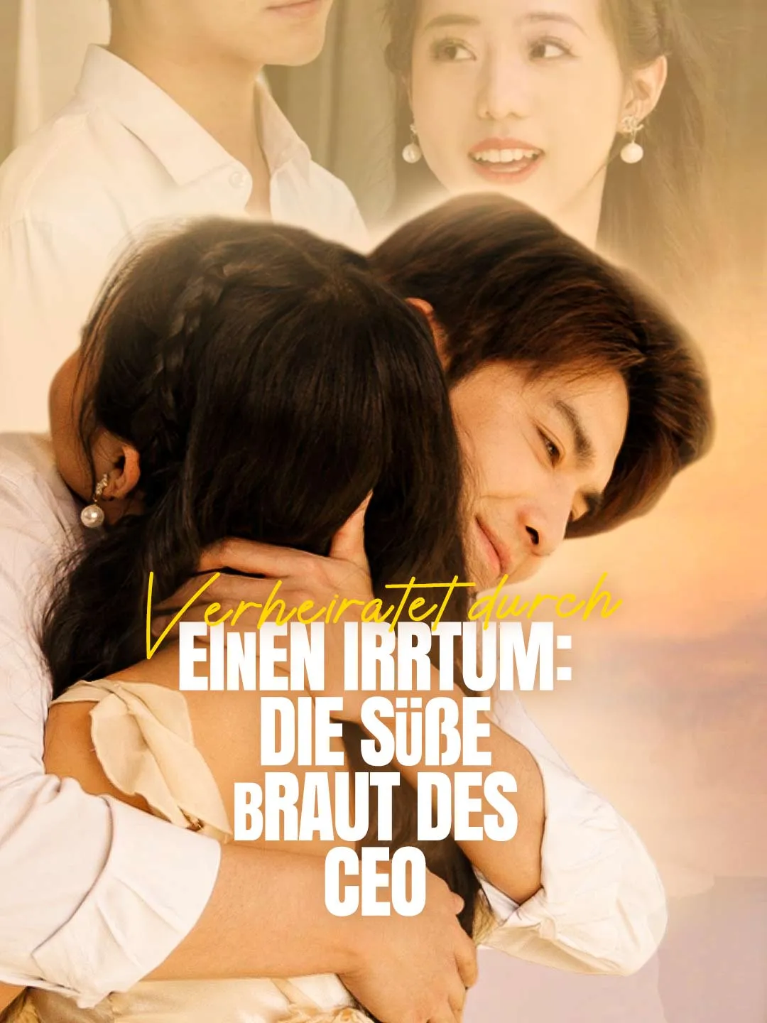 Verheiratet durch einen Irrtum: Die süße Braut des CEO