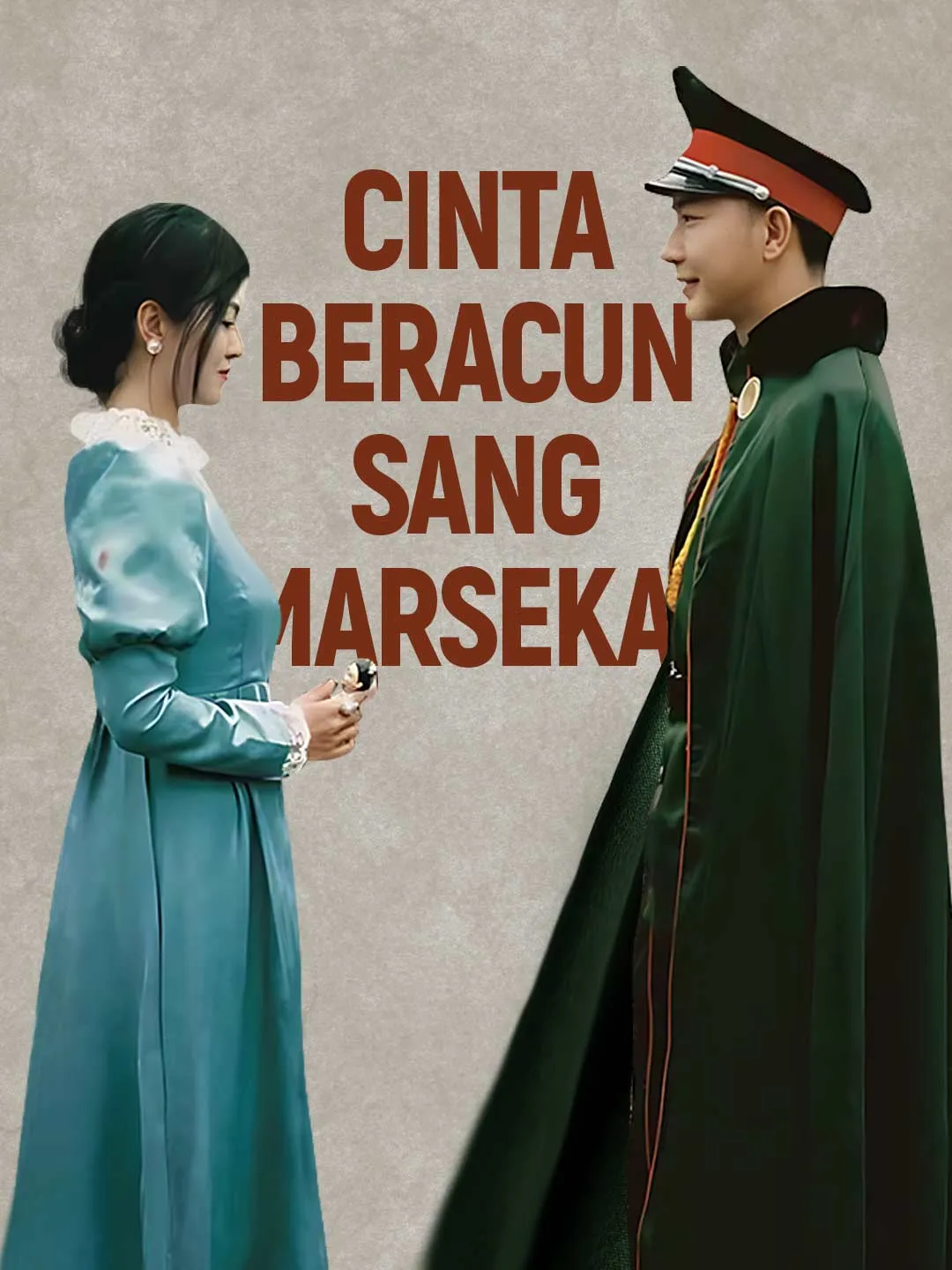 Cinta Beracun Sang Marsekal