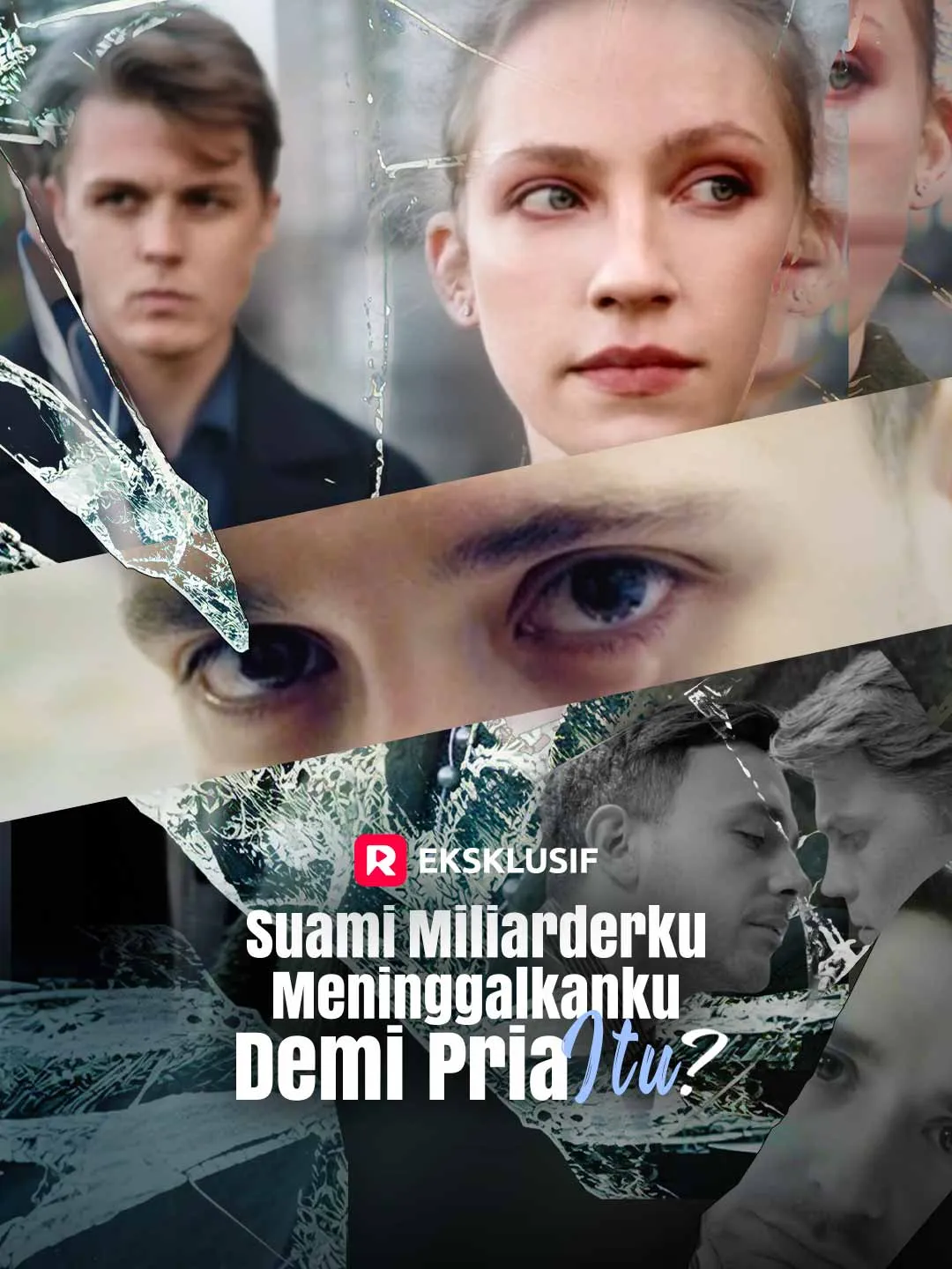 Suami Miliarderku Meninggalkanku demi Pria itu?