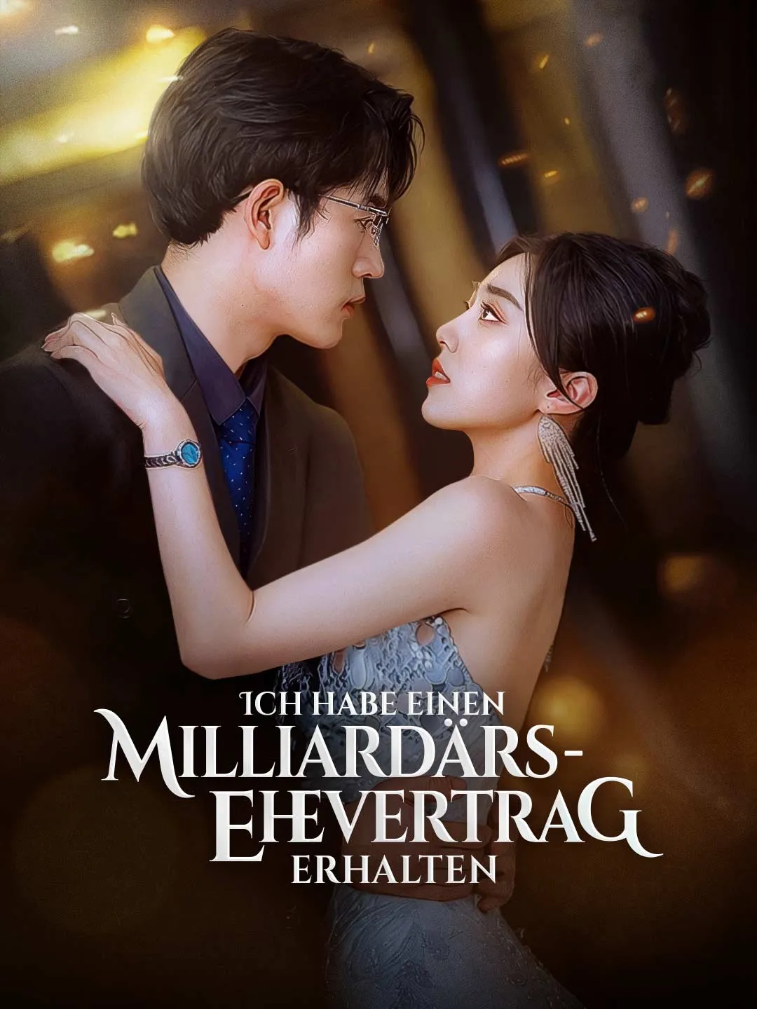Ich habe einen Milliardärs-Ehevertrag erhalten