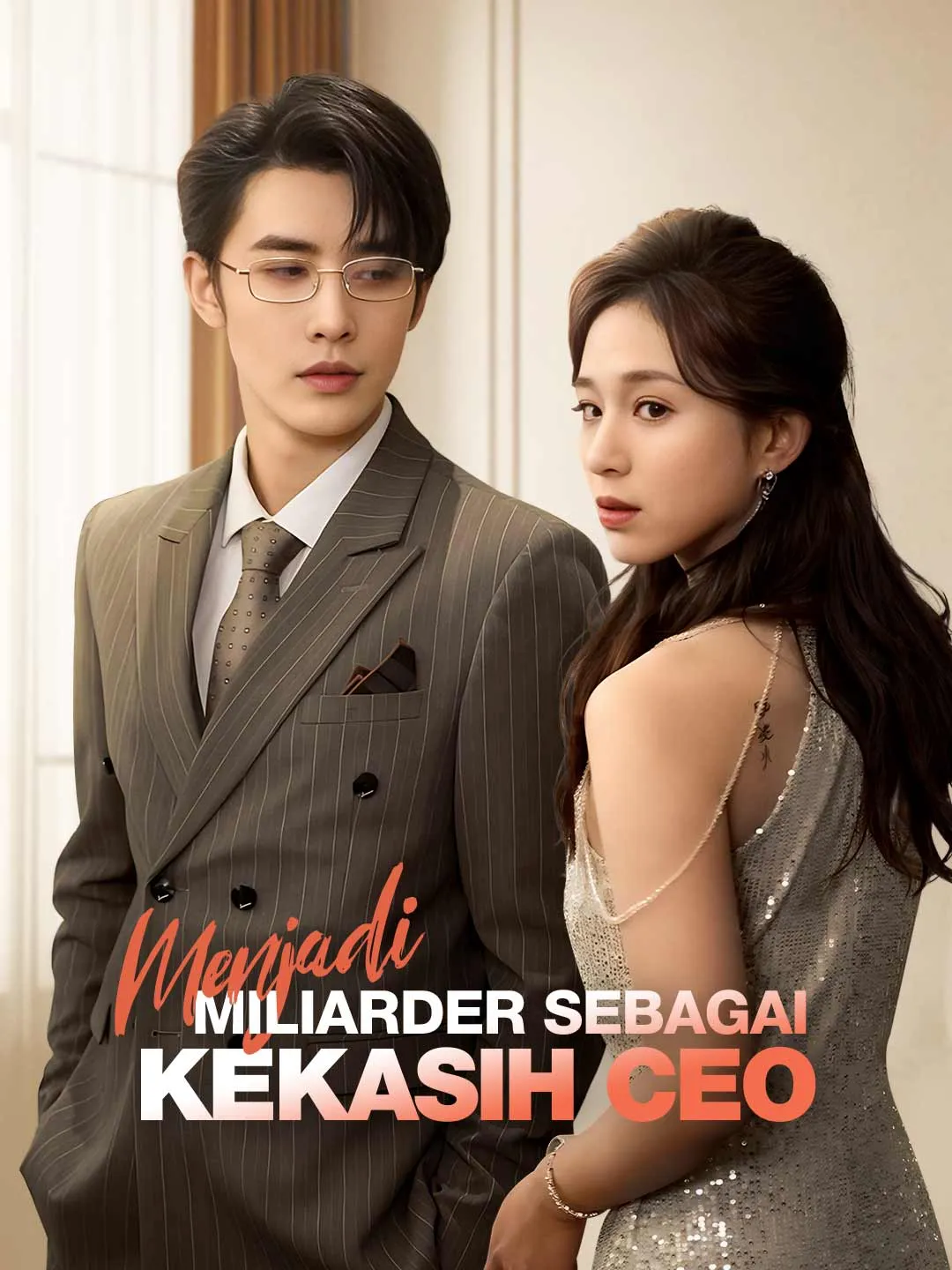 Menjadi Miliarder Sebagai Kekasih CEO