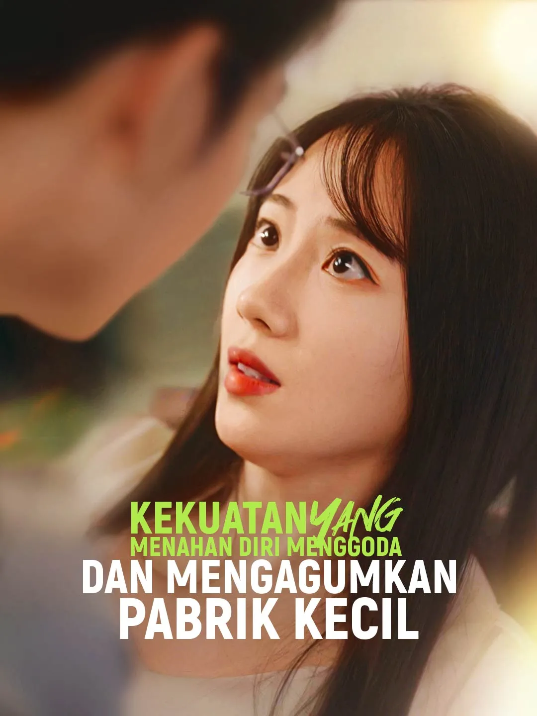 Kekuatan yang Menahan Diri Menggoda dan Mengagumkan Pabrik Kecil