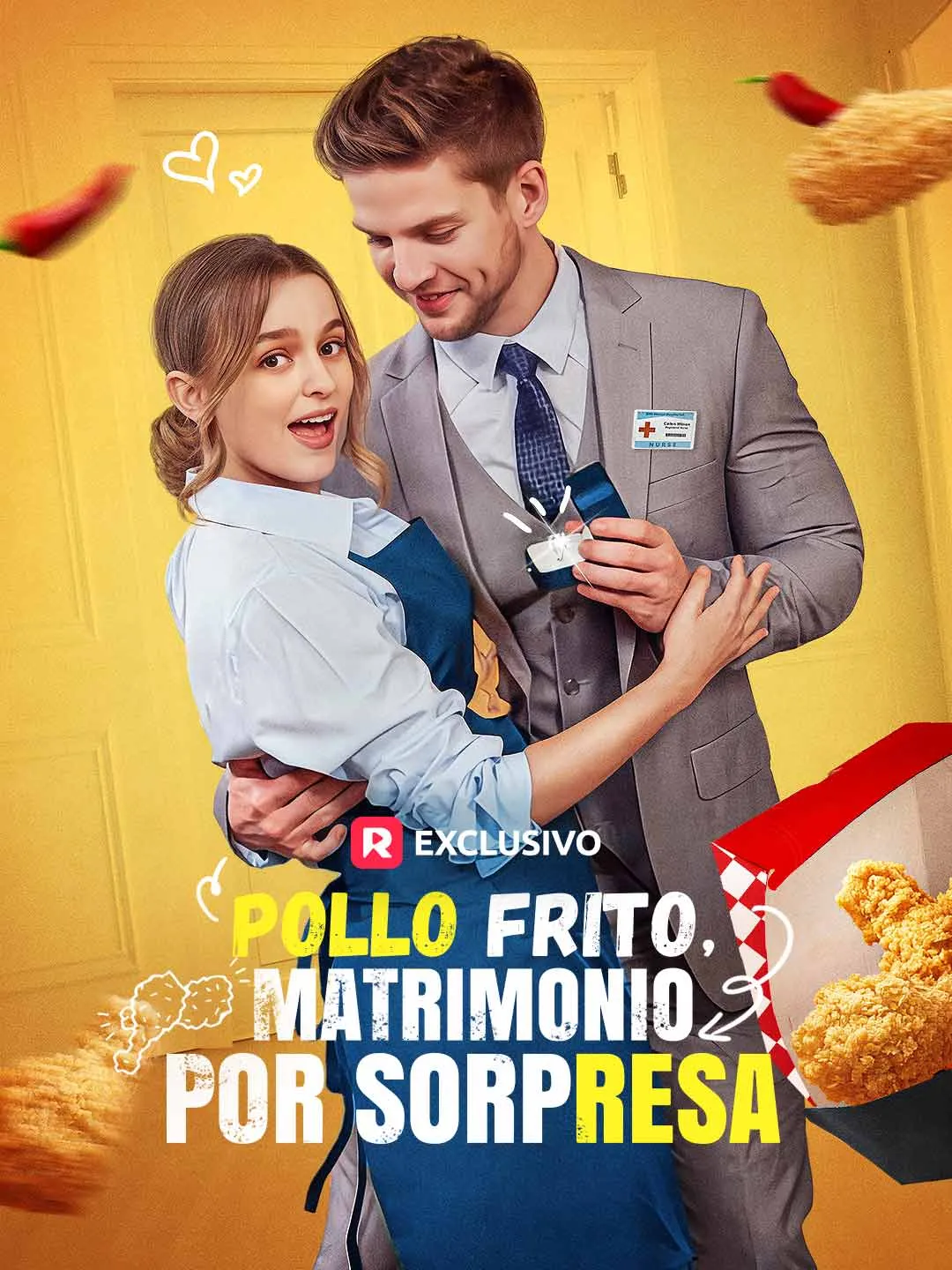 Pollo Frito, Matrimonio por Sorpresa