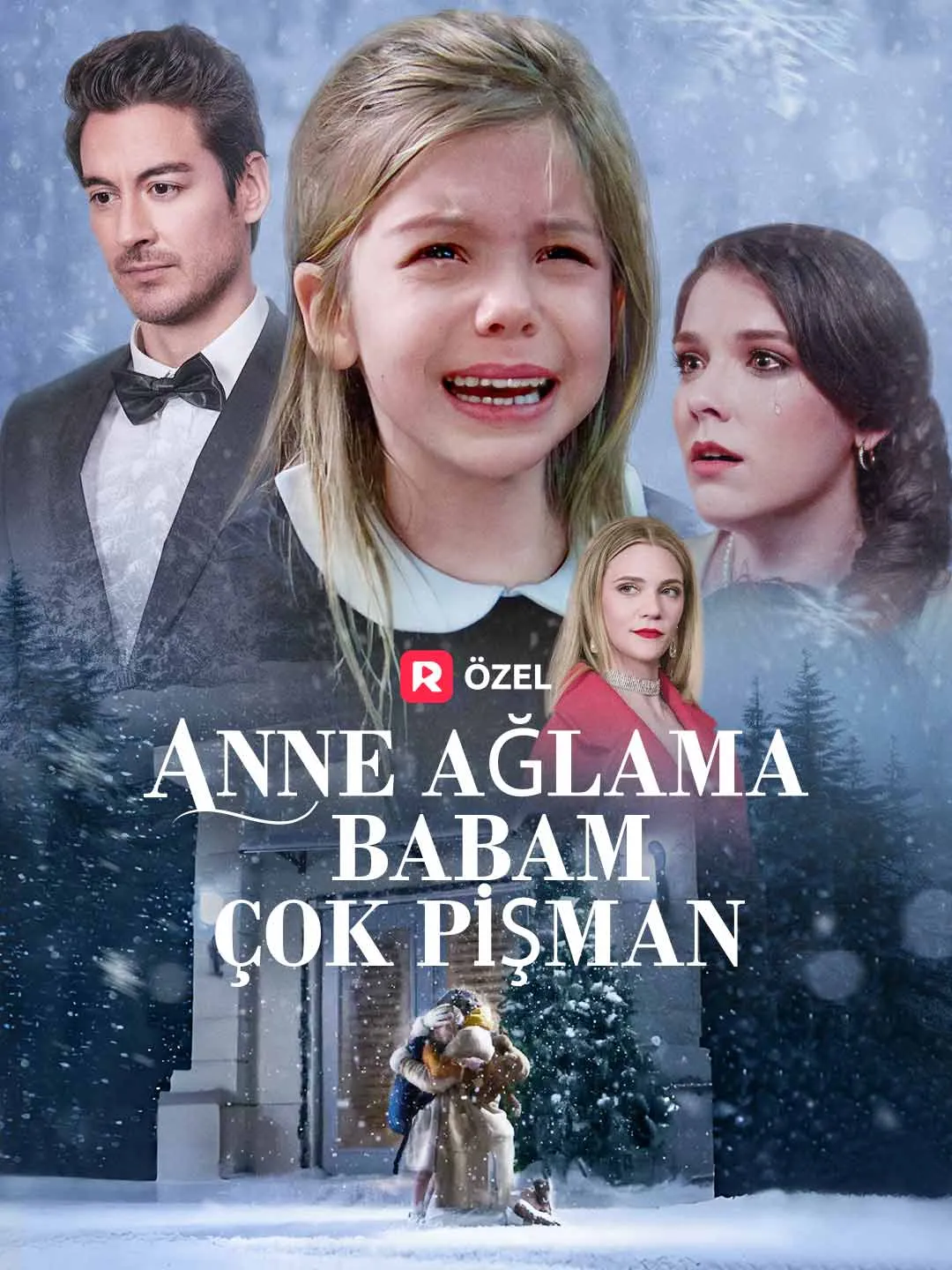 Anne Ağlama, Babam Çok Pişman