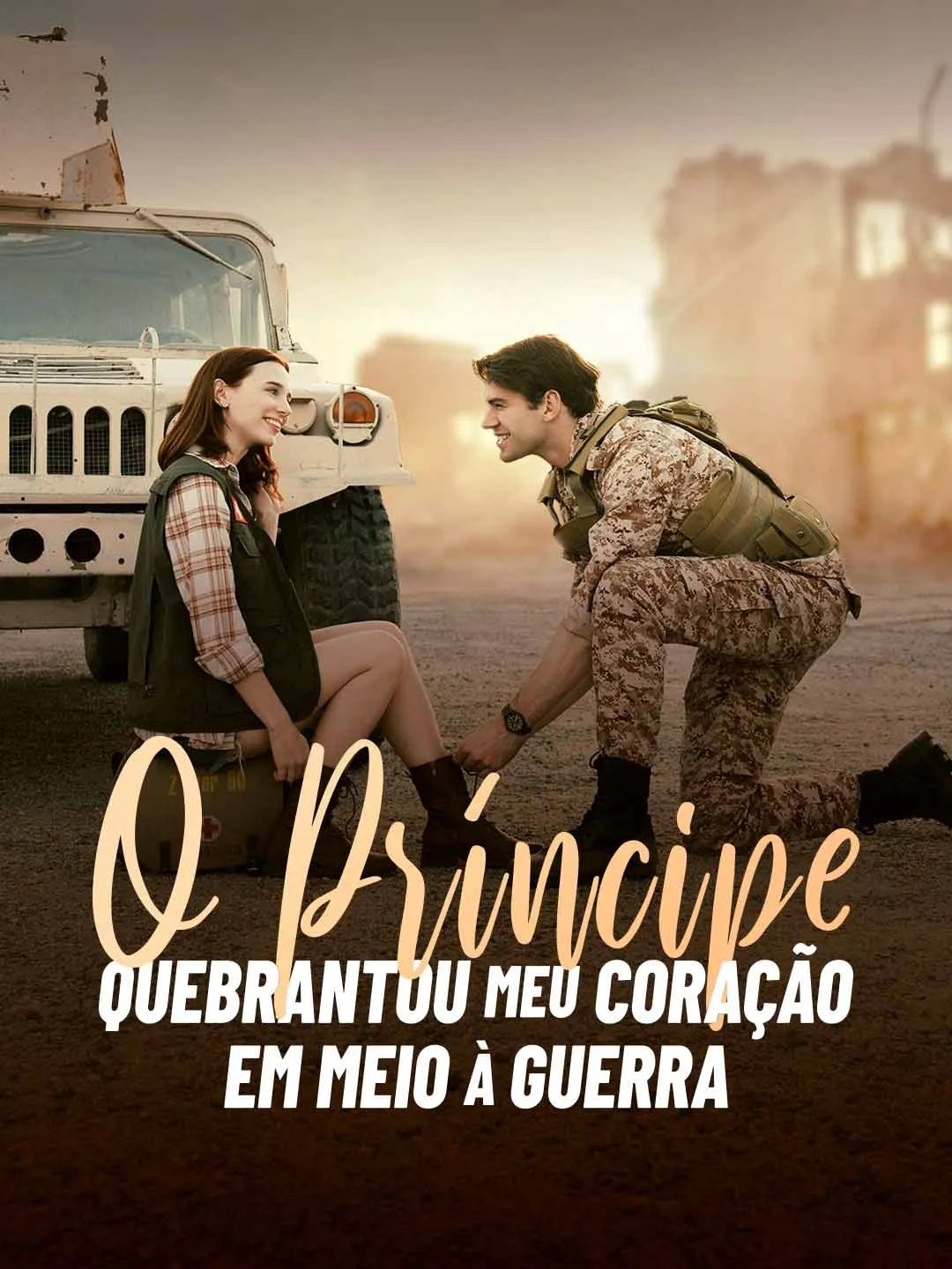 O Príncipe Quebrantou Meu Coração em Meio à Guerra