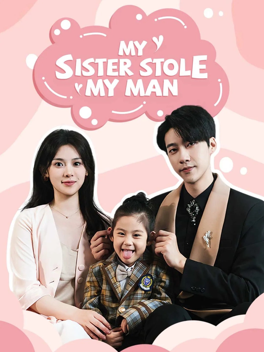My Sister Stole My Man (English-dubbed)