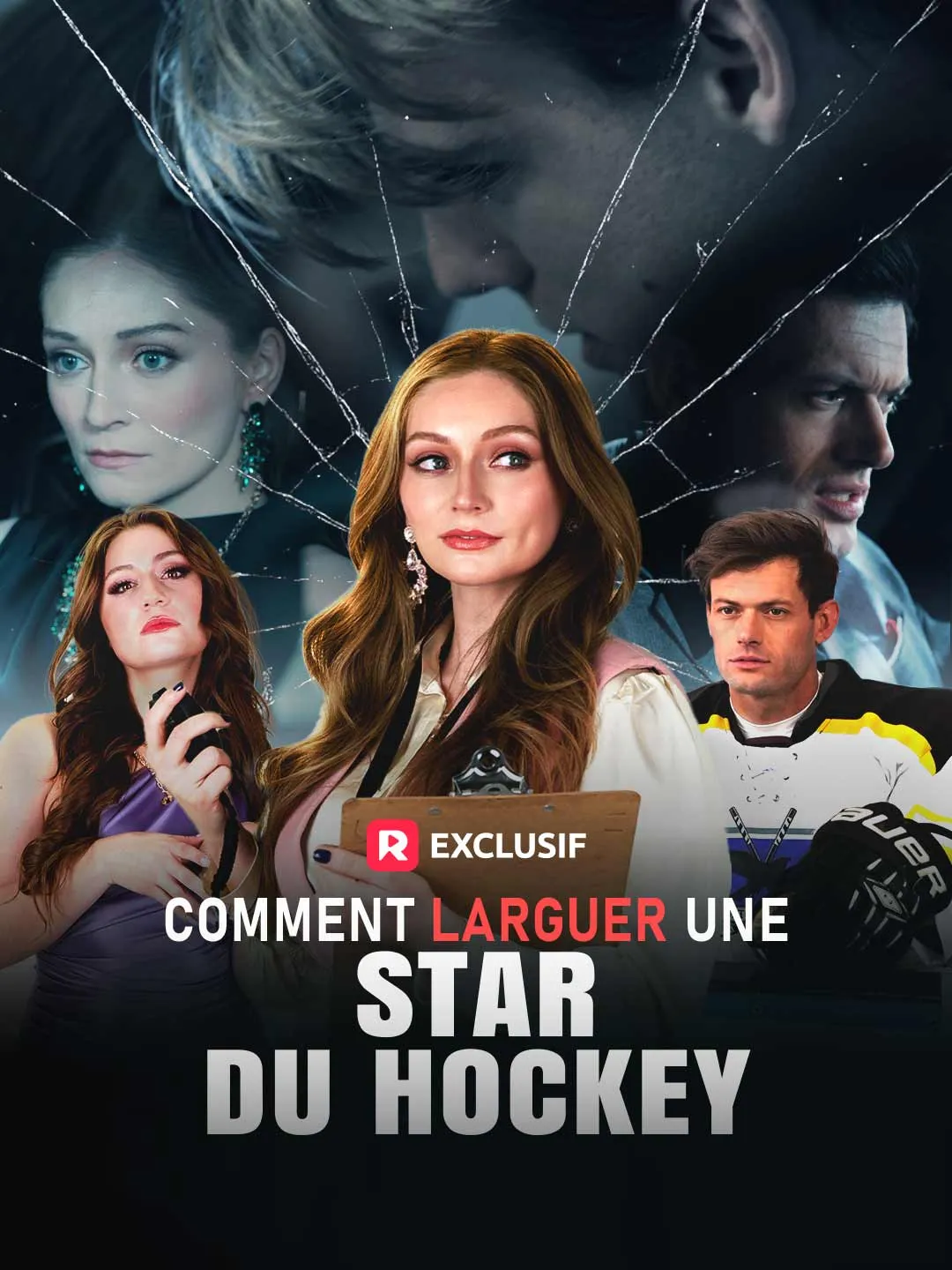 [Doublé] Comment Larguer une Star du Hockey