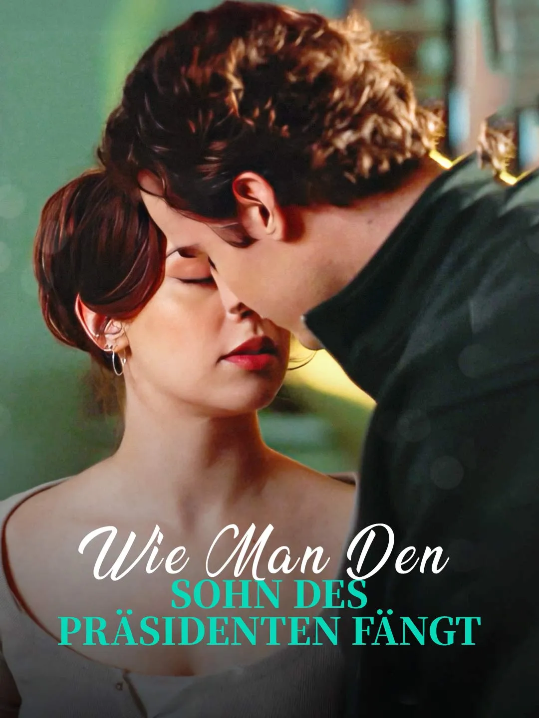 Wie man den Sohn des Präsidenten fängt