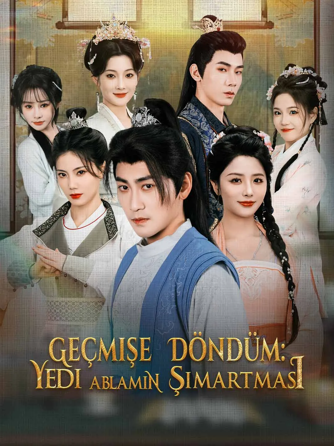 Geçmişe Döndüm: Yedi Ablamın Şımartması