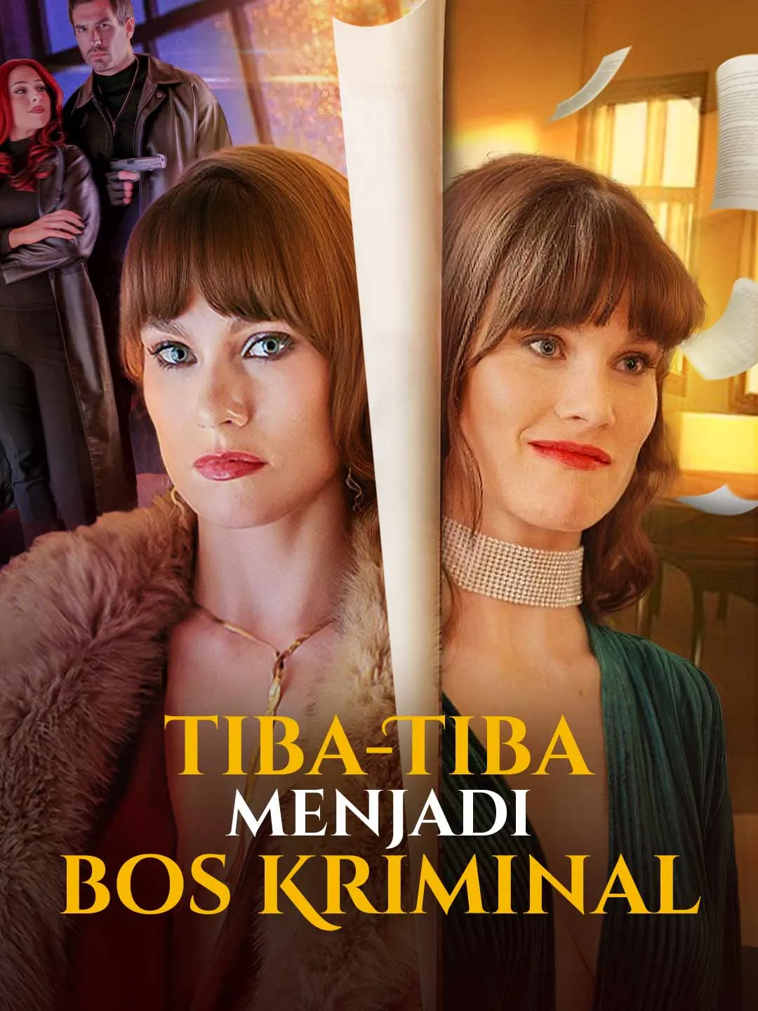 Tiba-Tiba Menjadi Bos Kriminal