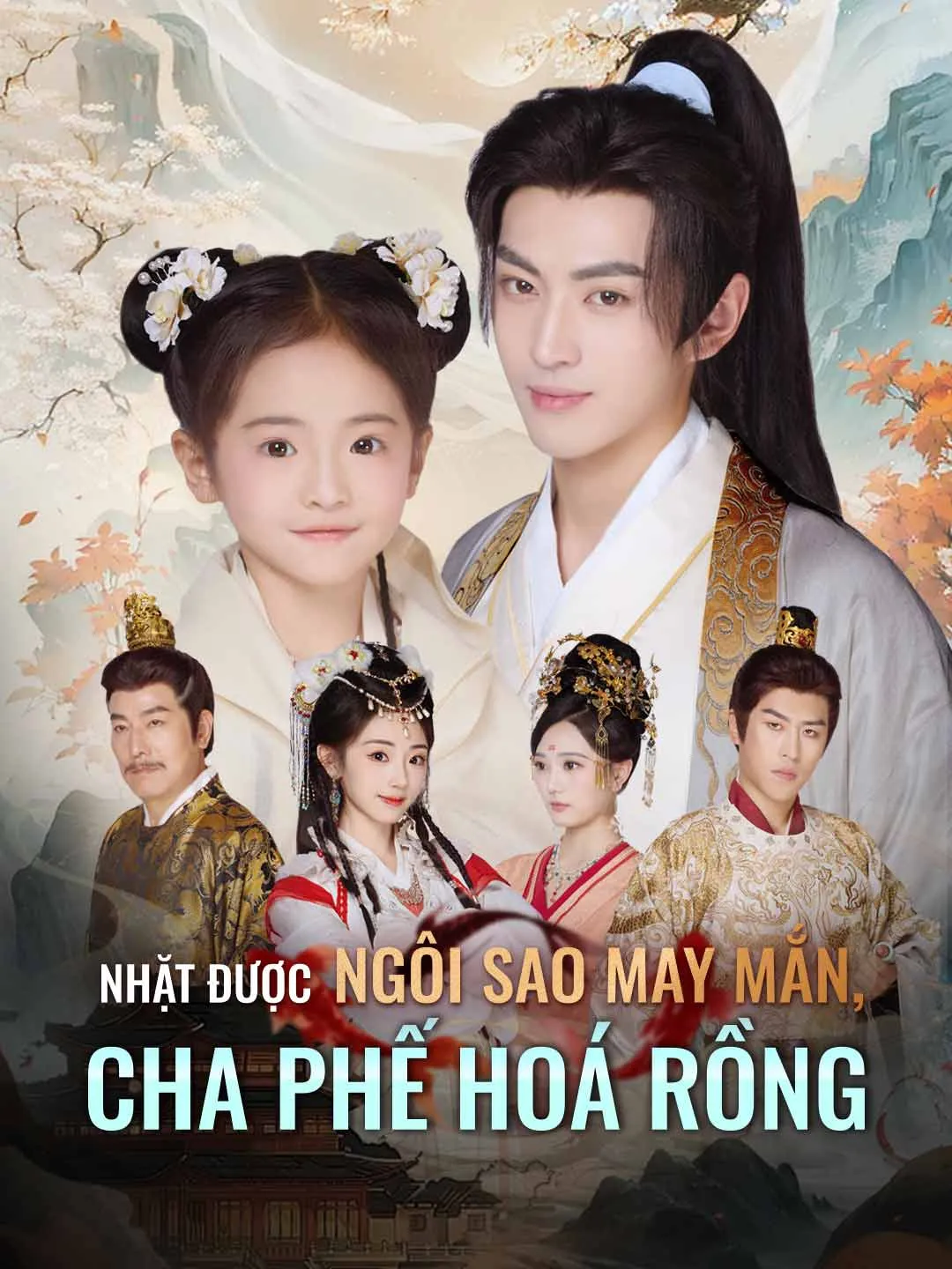 Nhặt Được Ngôi Sao May Mắn, Cha Phế Hoá Rồng