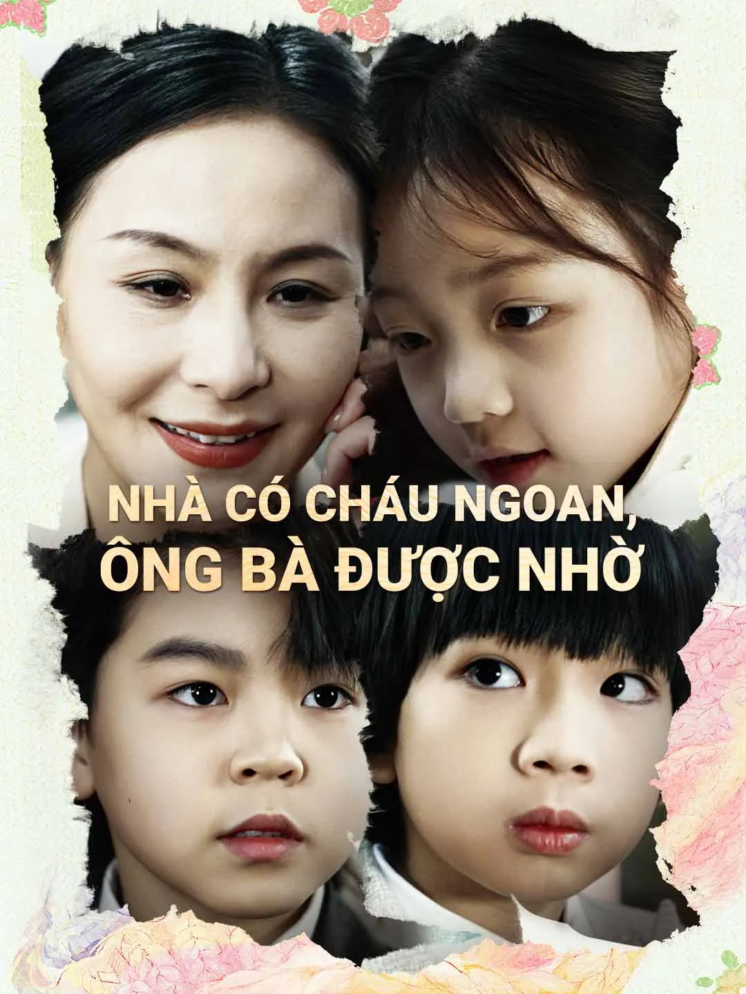 Nhà Có Cháu Ngoan, ông Bà Được Nhờ