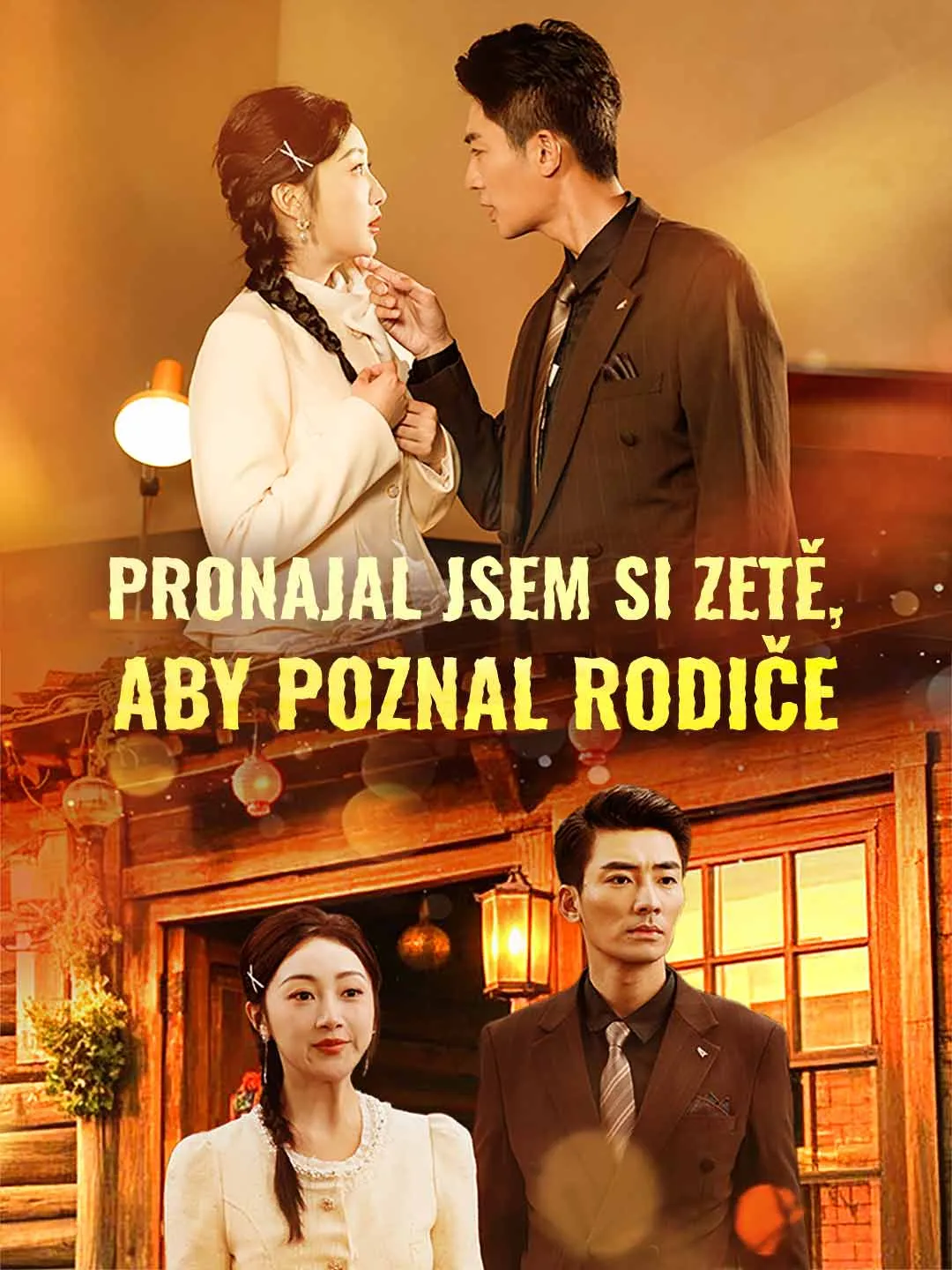 Pronajal jsem si zetě, aby poznal rodiče