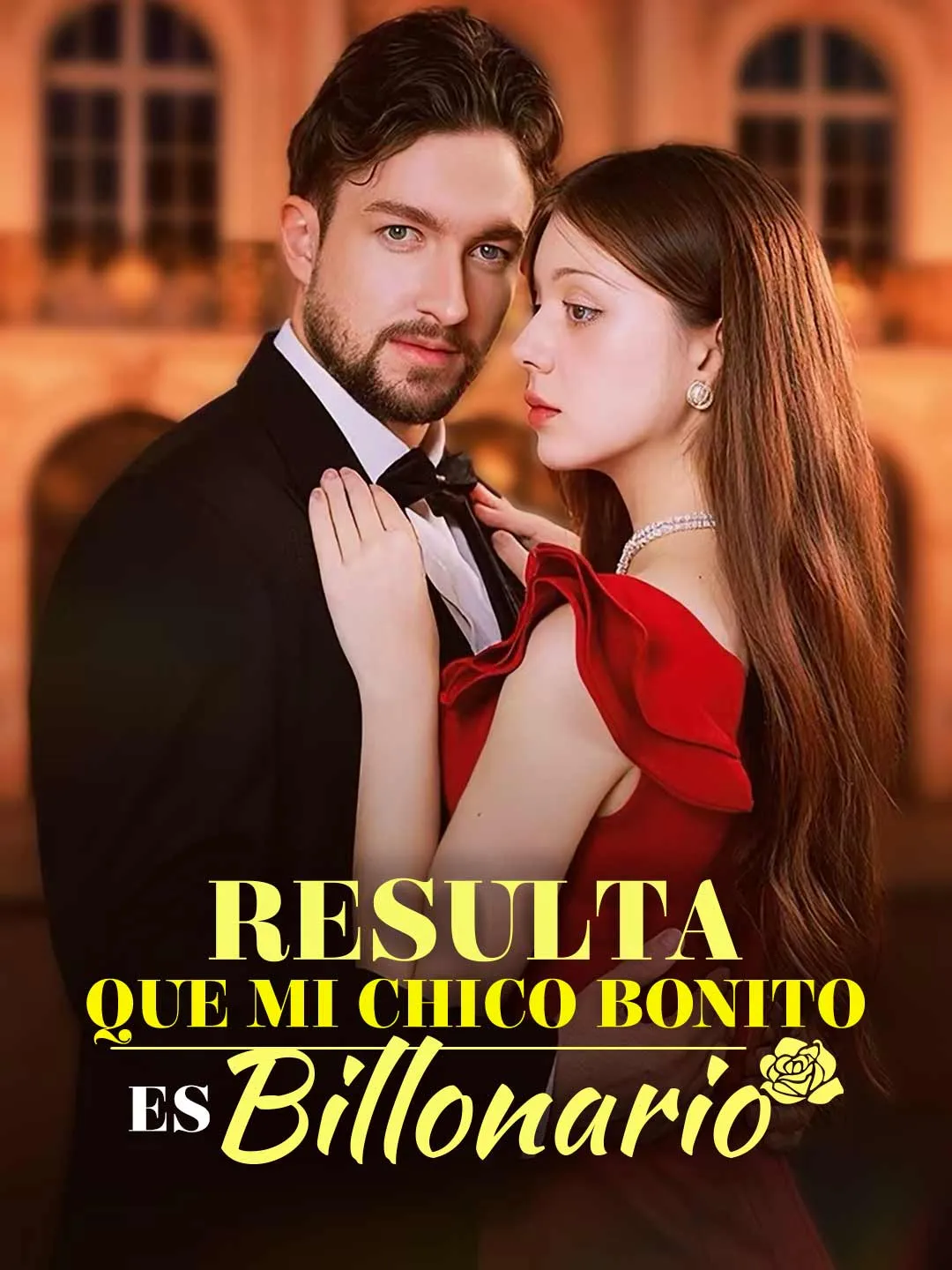 Resulta que mi chico bonito es billonario