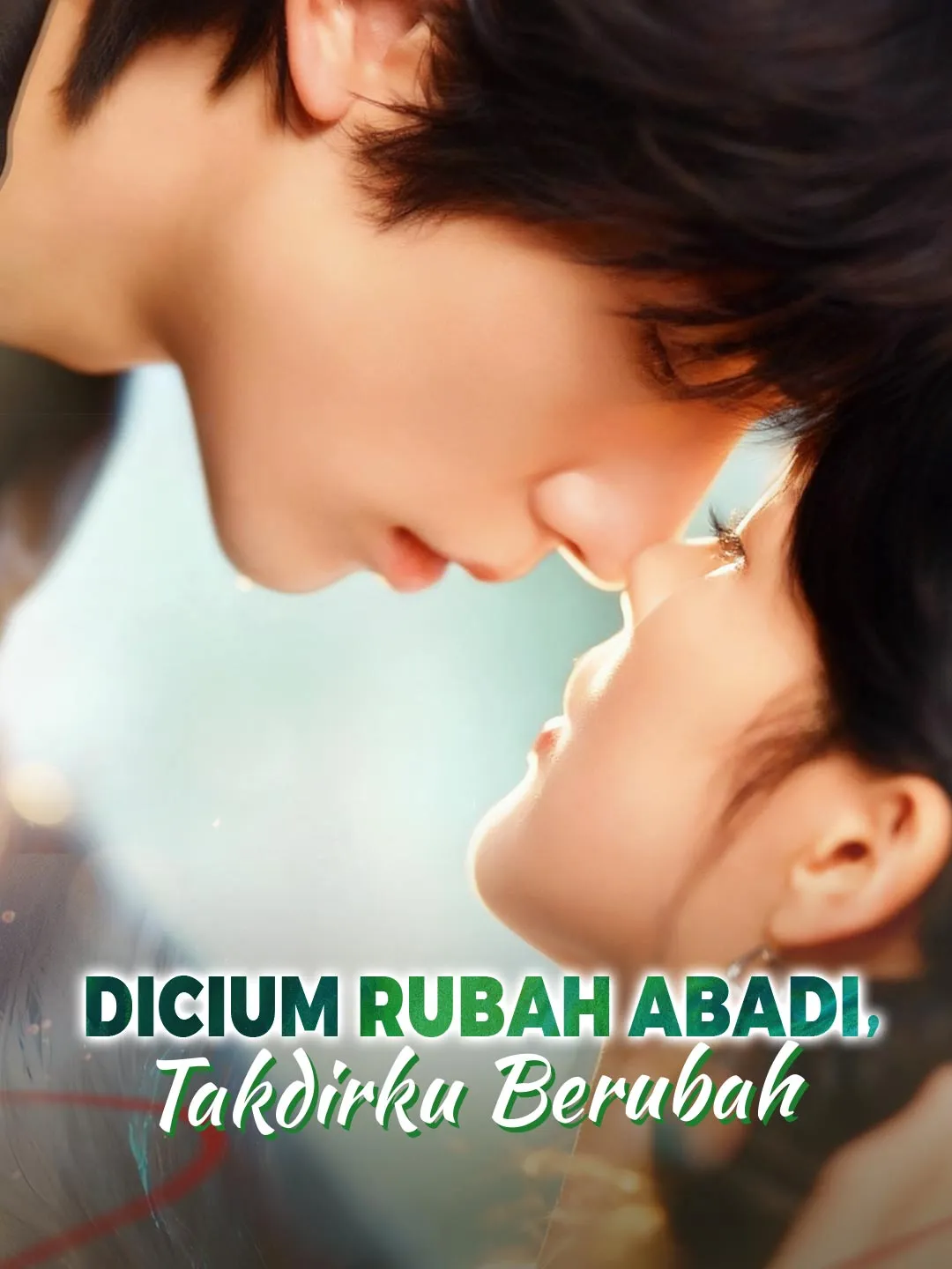 Dicium Rubah Abadi, Takdirku Berubah