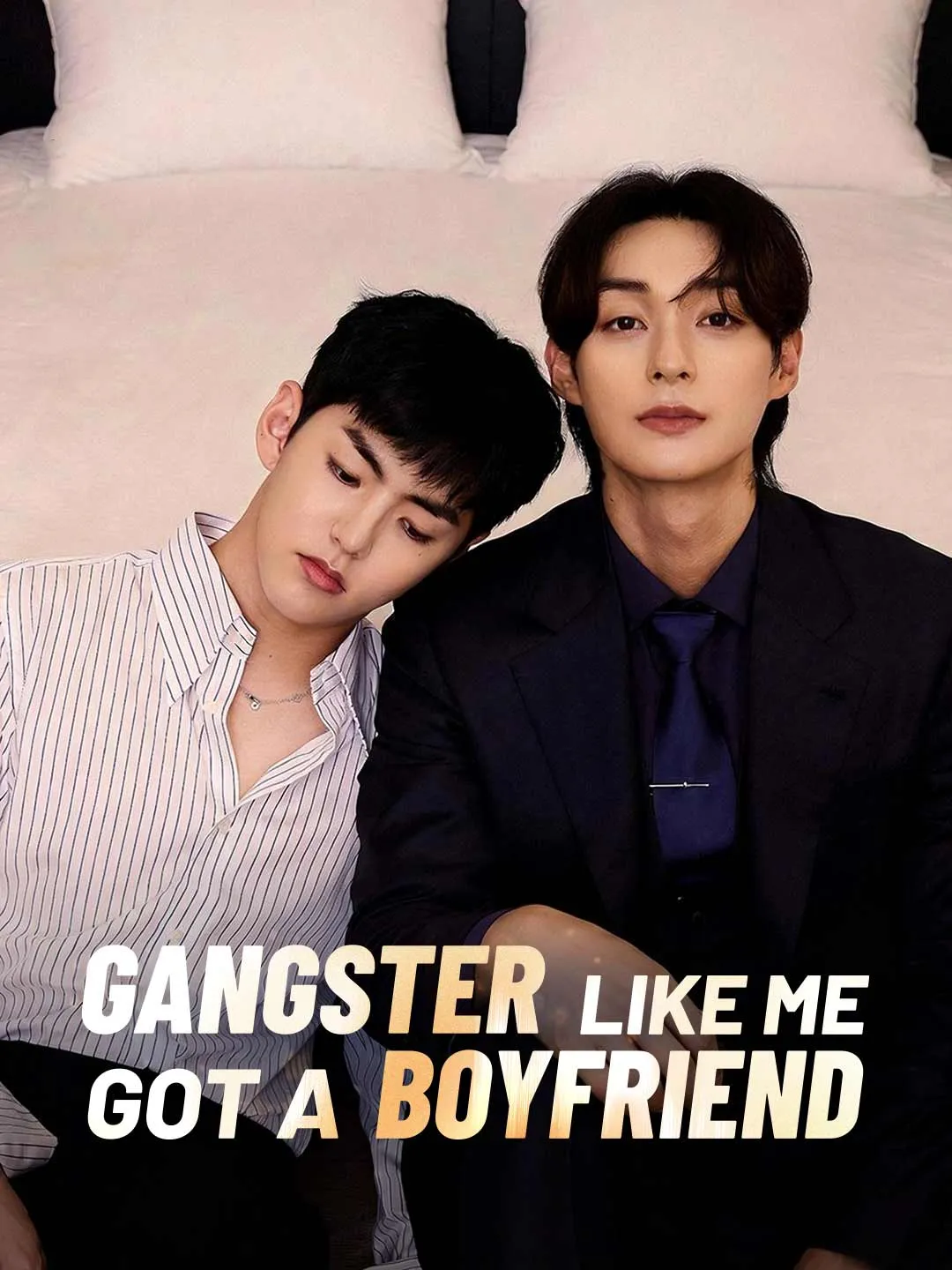 Gangster Like Me Got a Boyfriend