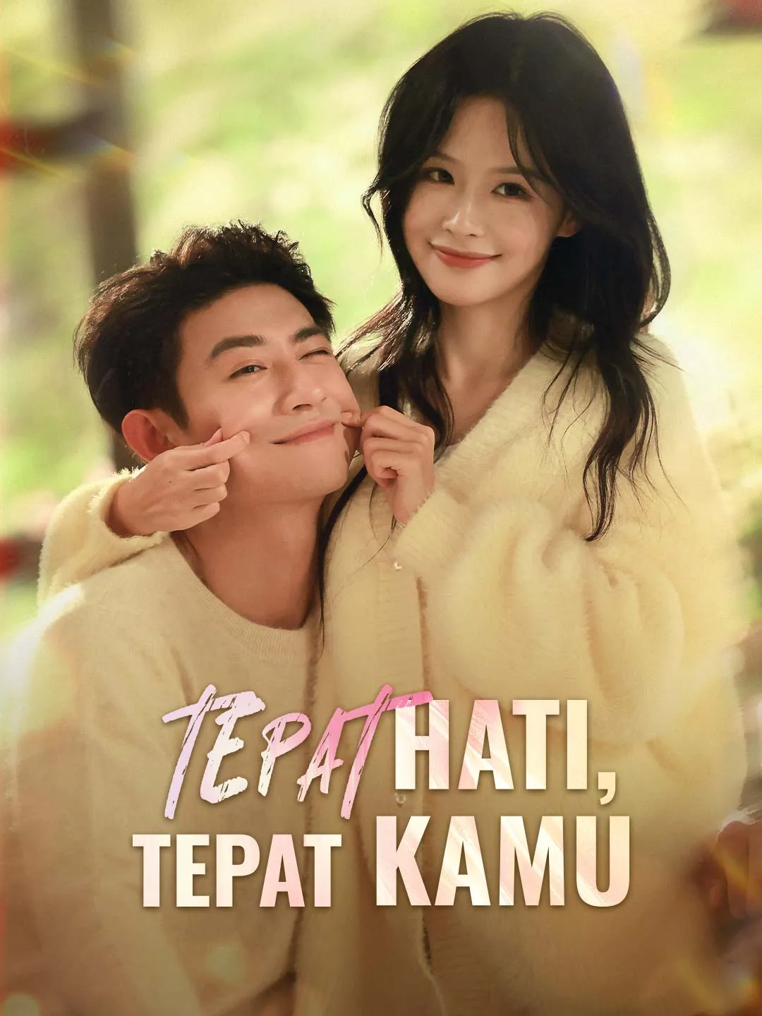 Tepat Hati, Tepat Kamu