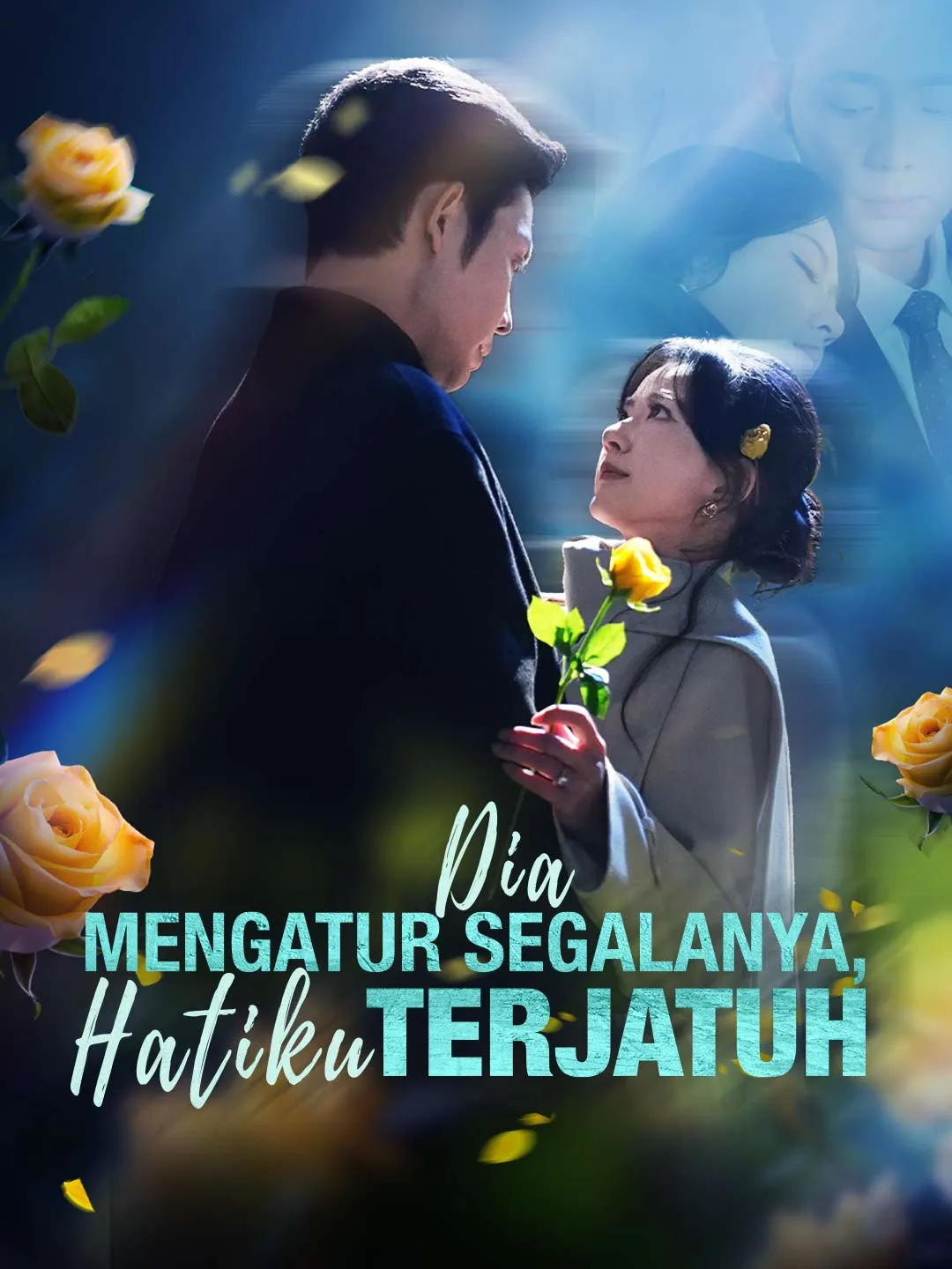 Dia Mengatur Segalanya, Hatiku Terjatuh