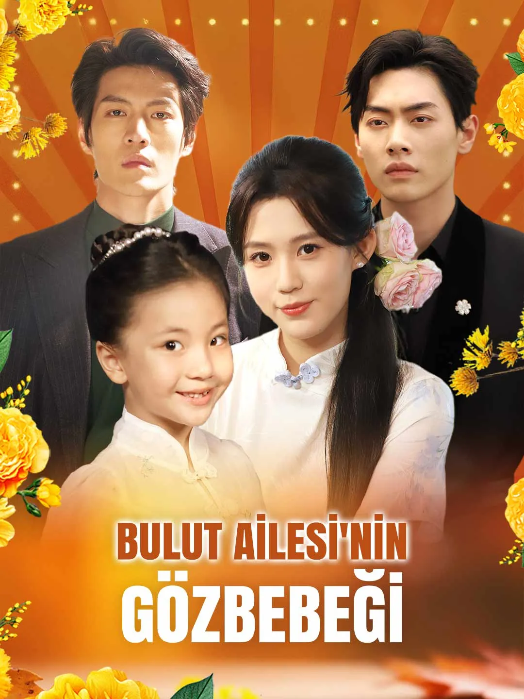 [Dublajlı]BULUT AİLESİ'NİN  GÖZBEBEĞİ