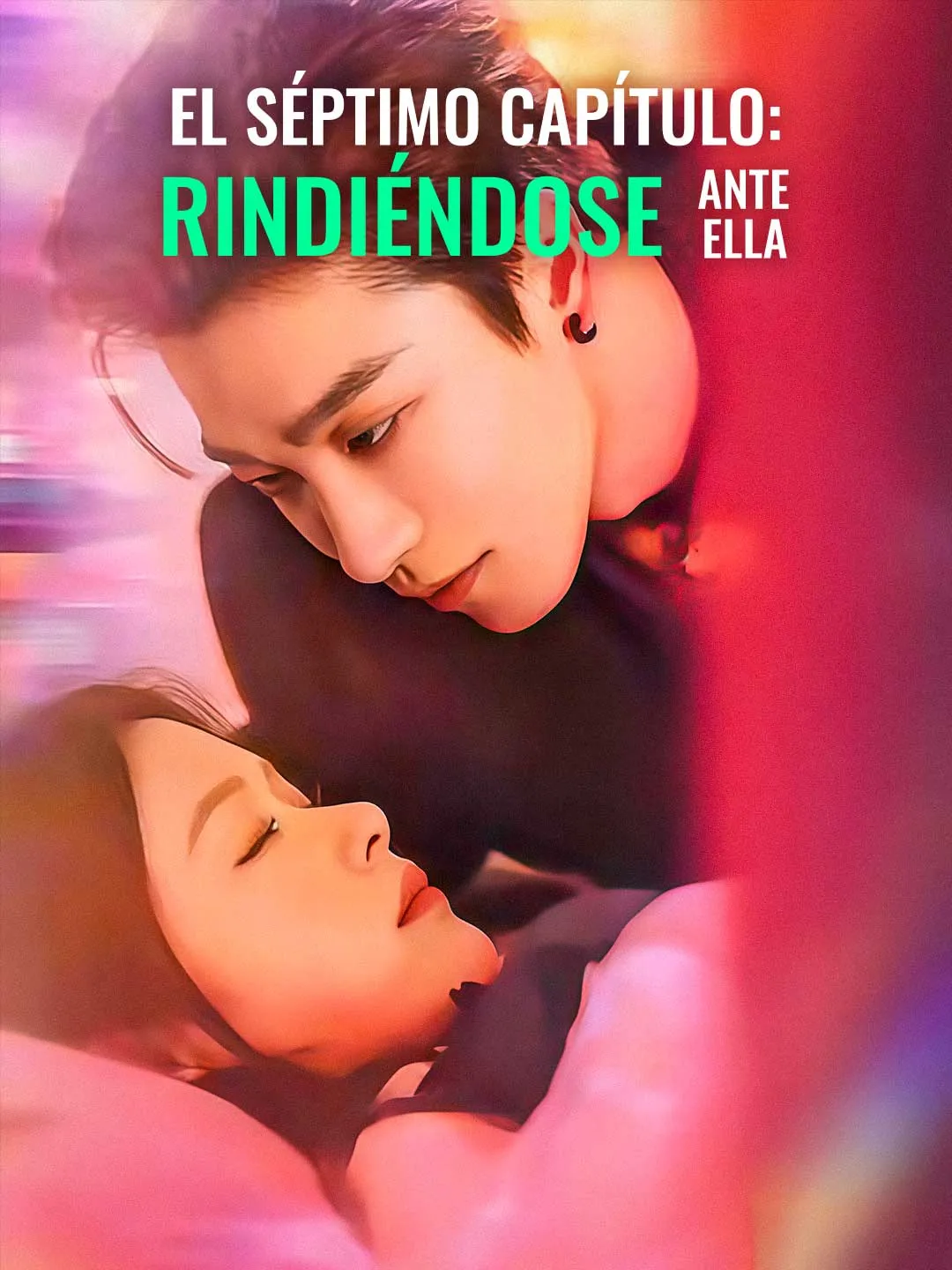 El séptimo capítulo: rindiéndose ante ella