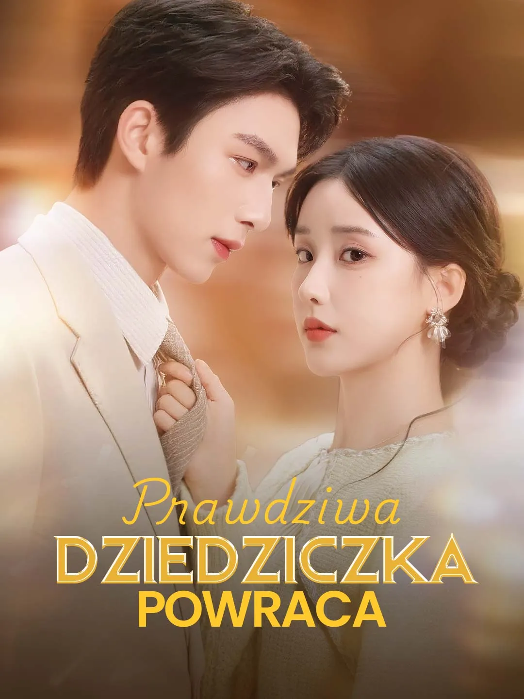 Powrót prawdziwej dziedziczki