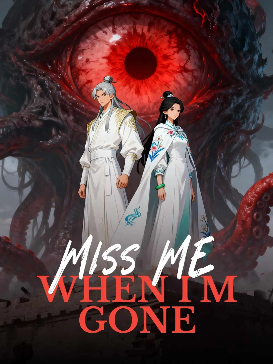 Miss Me When I'm Gone