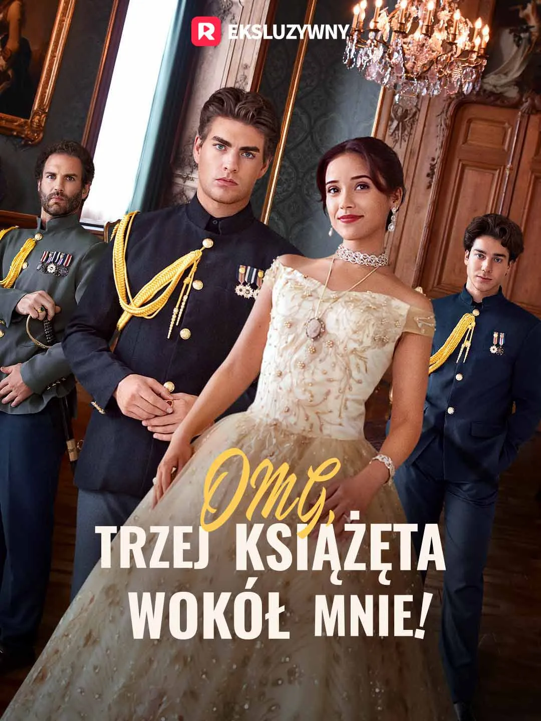 OMG, Trzej Książęta Wokół Mnie!