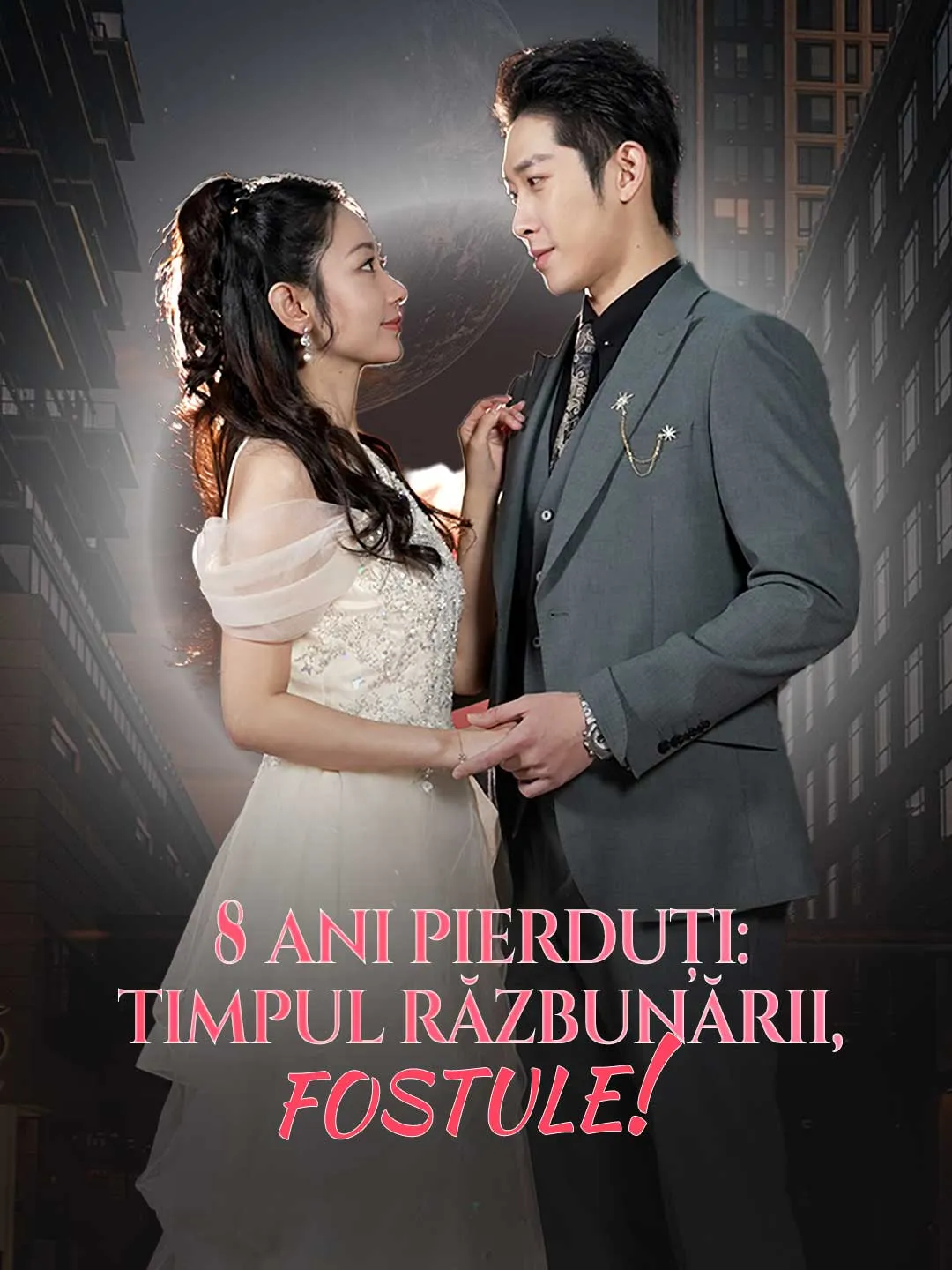 8 ani pierduți: timpul răzbunării, fostule!