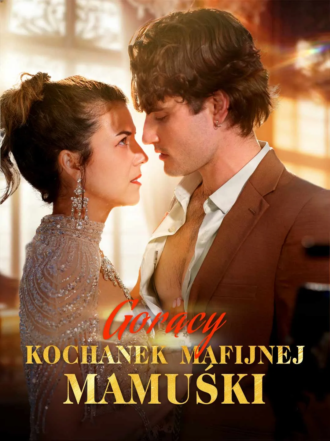 Gorący kochanek mafijnej mamuśki