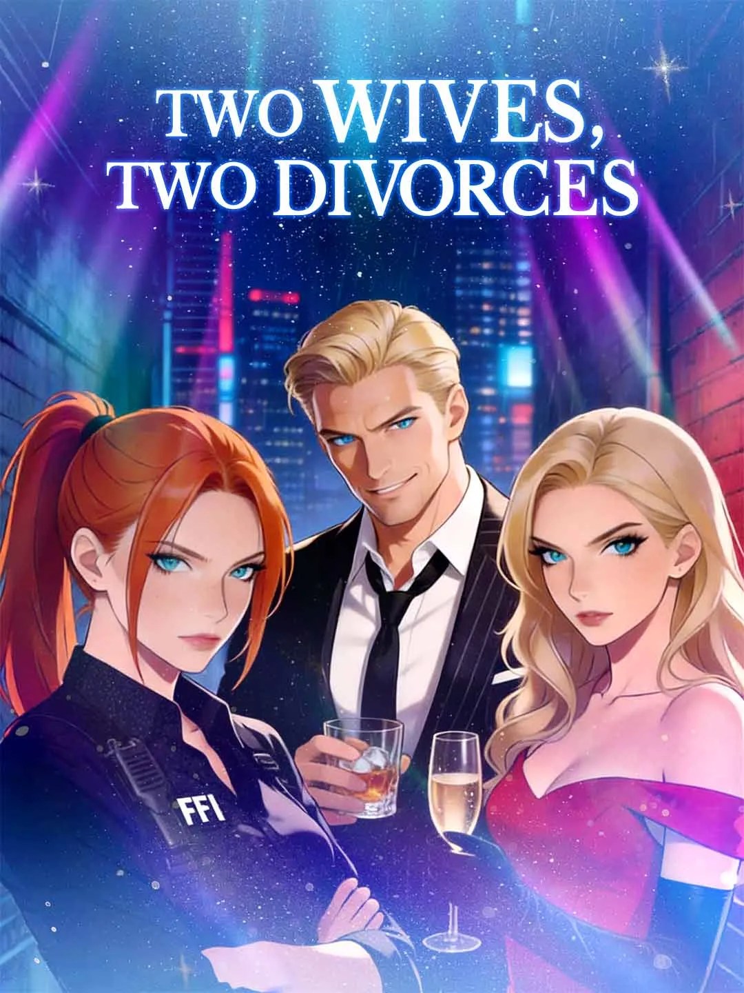 Two Wives, Two Divorces