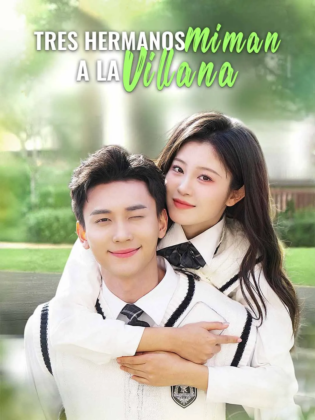 Tres hermanos miman a la villana