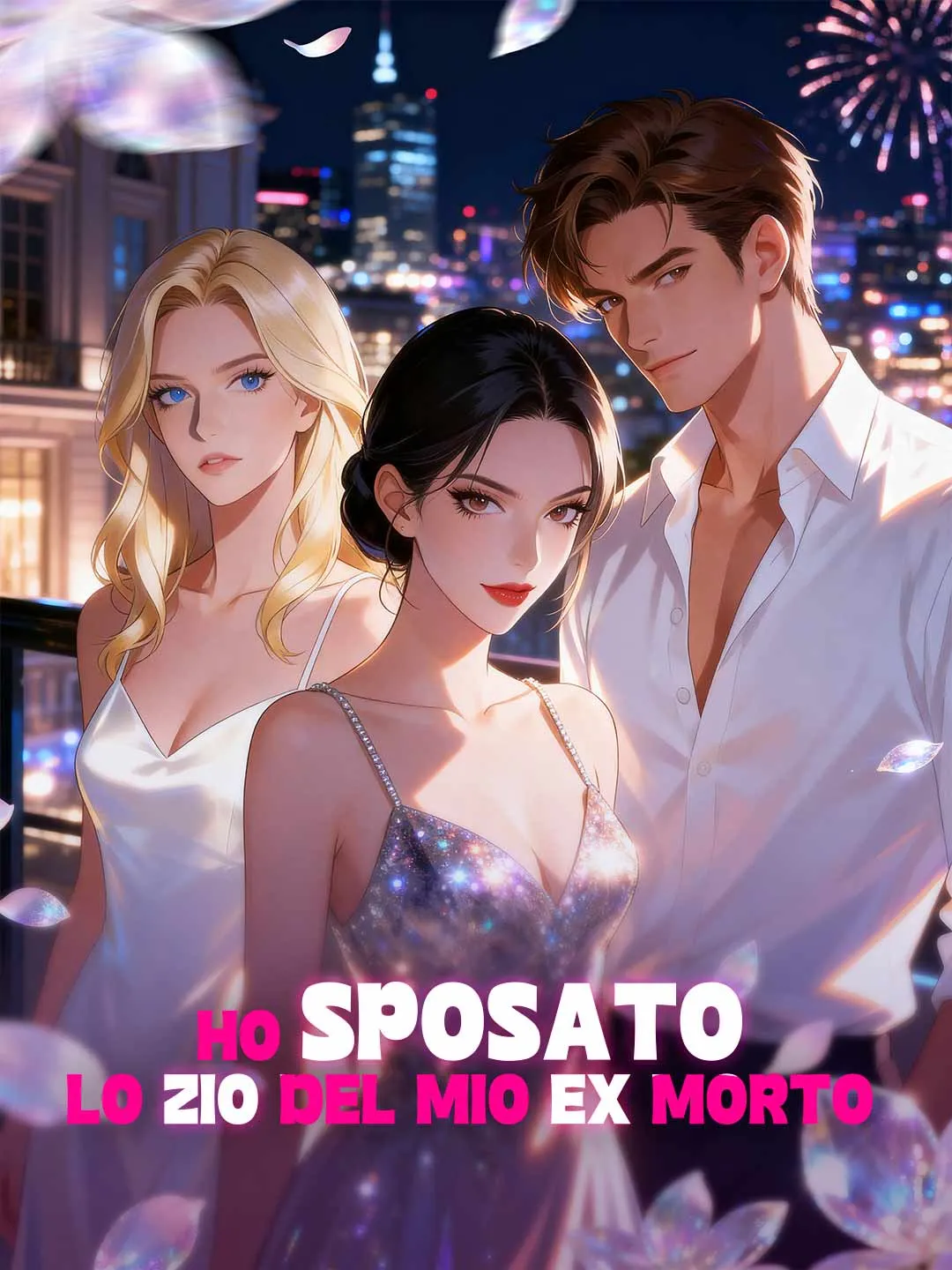 Ho Sposato lo Zio del Mio Ex Morto