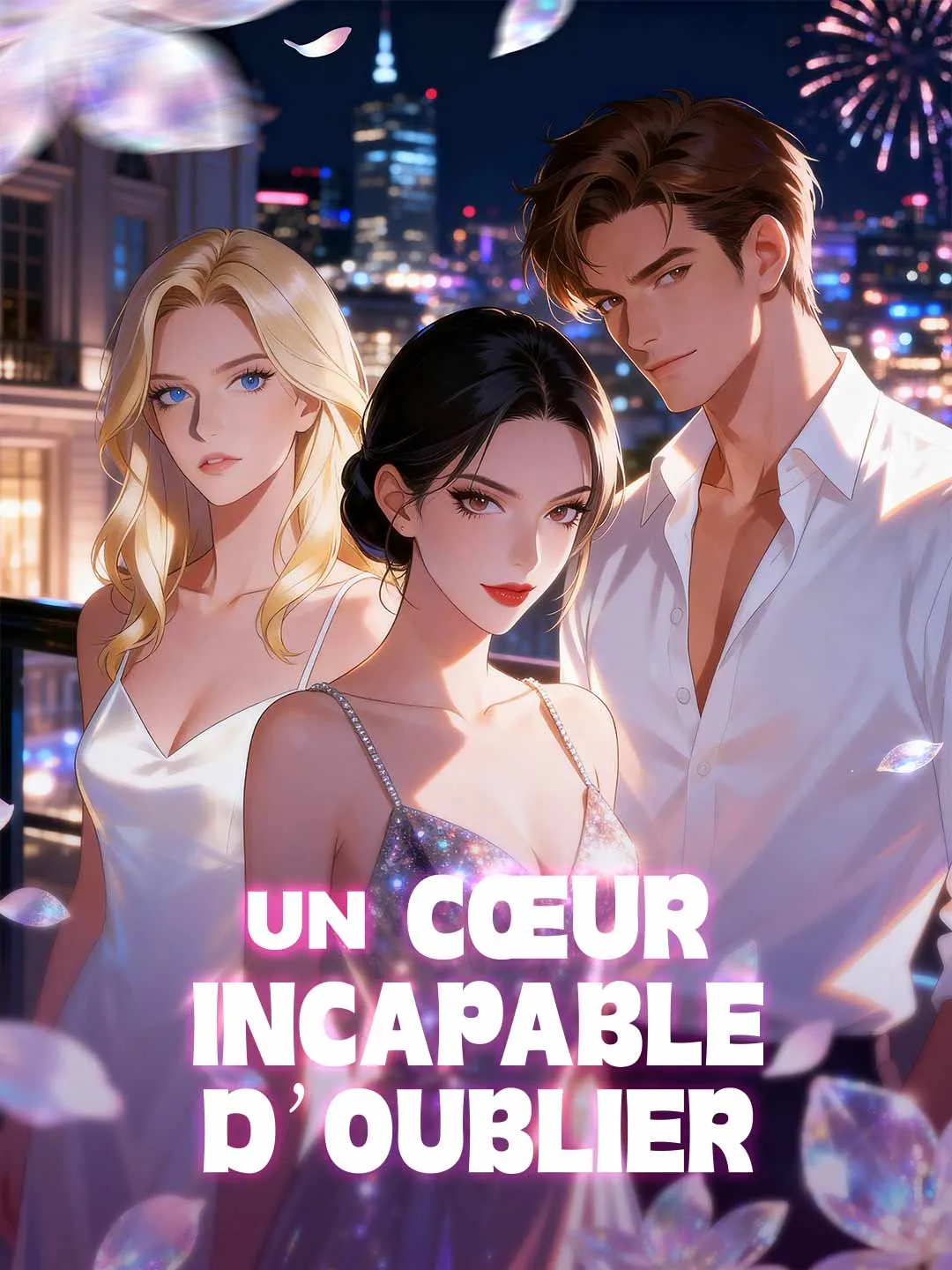 [Doublé] Un cœur incapable d’oublier