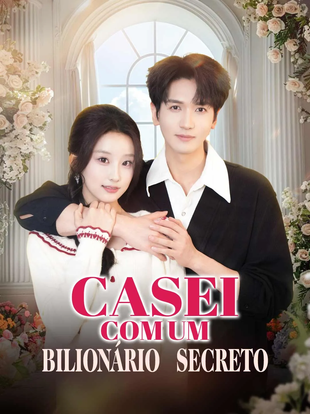 Casei com um Bilionário Secreto