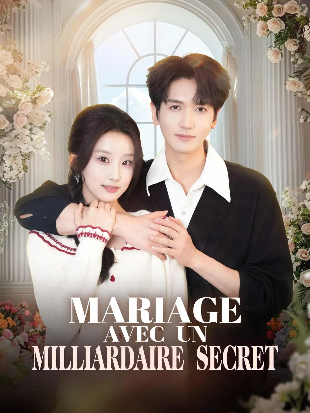 Mariage avec un Milliardaire Secret