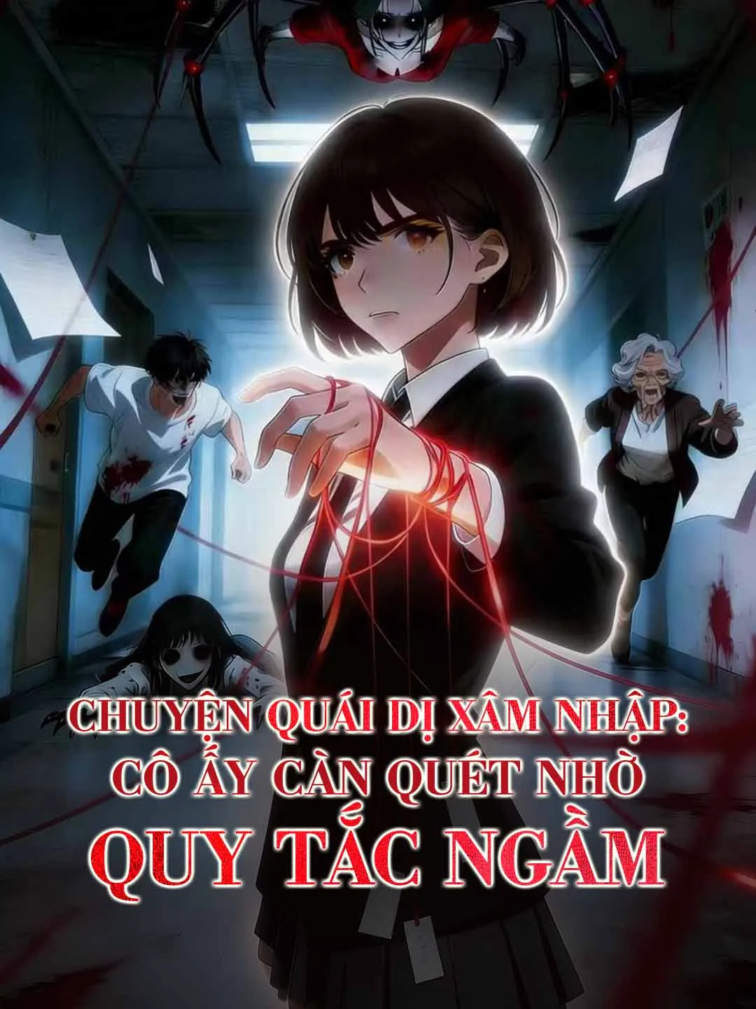 Chuyện Quái Dị Xâm Nhập: Cô Ấy Càn Quét Nhờ Quy Tắc Ngầm