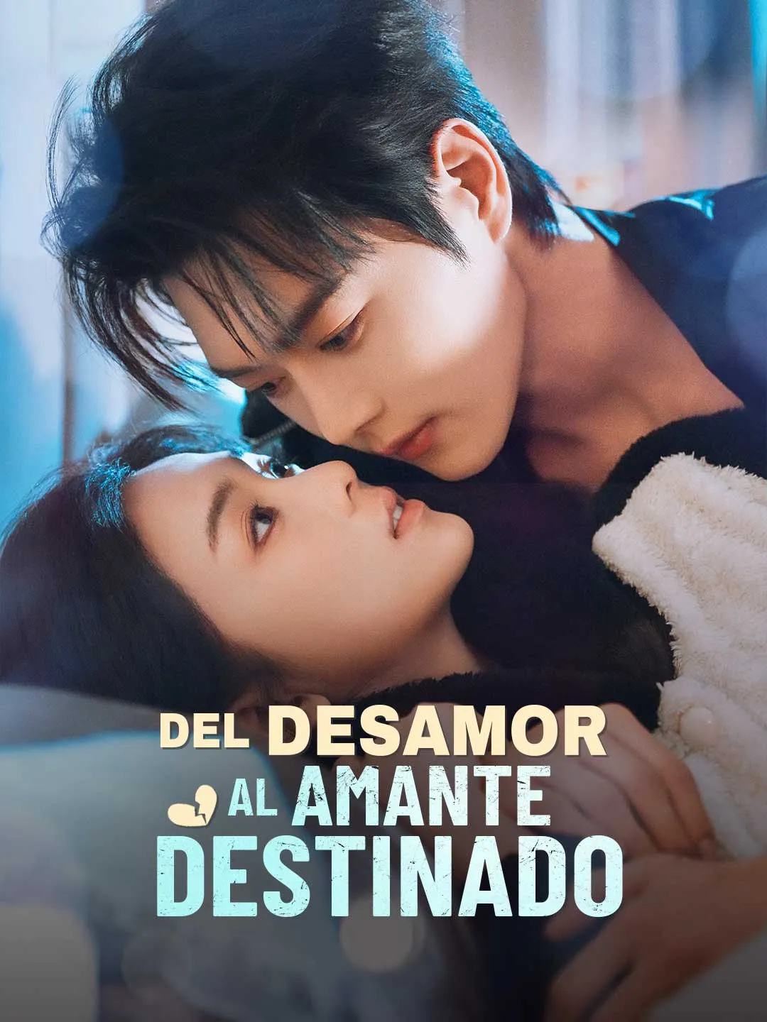 Del desamor al amante destinado