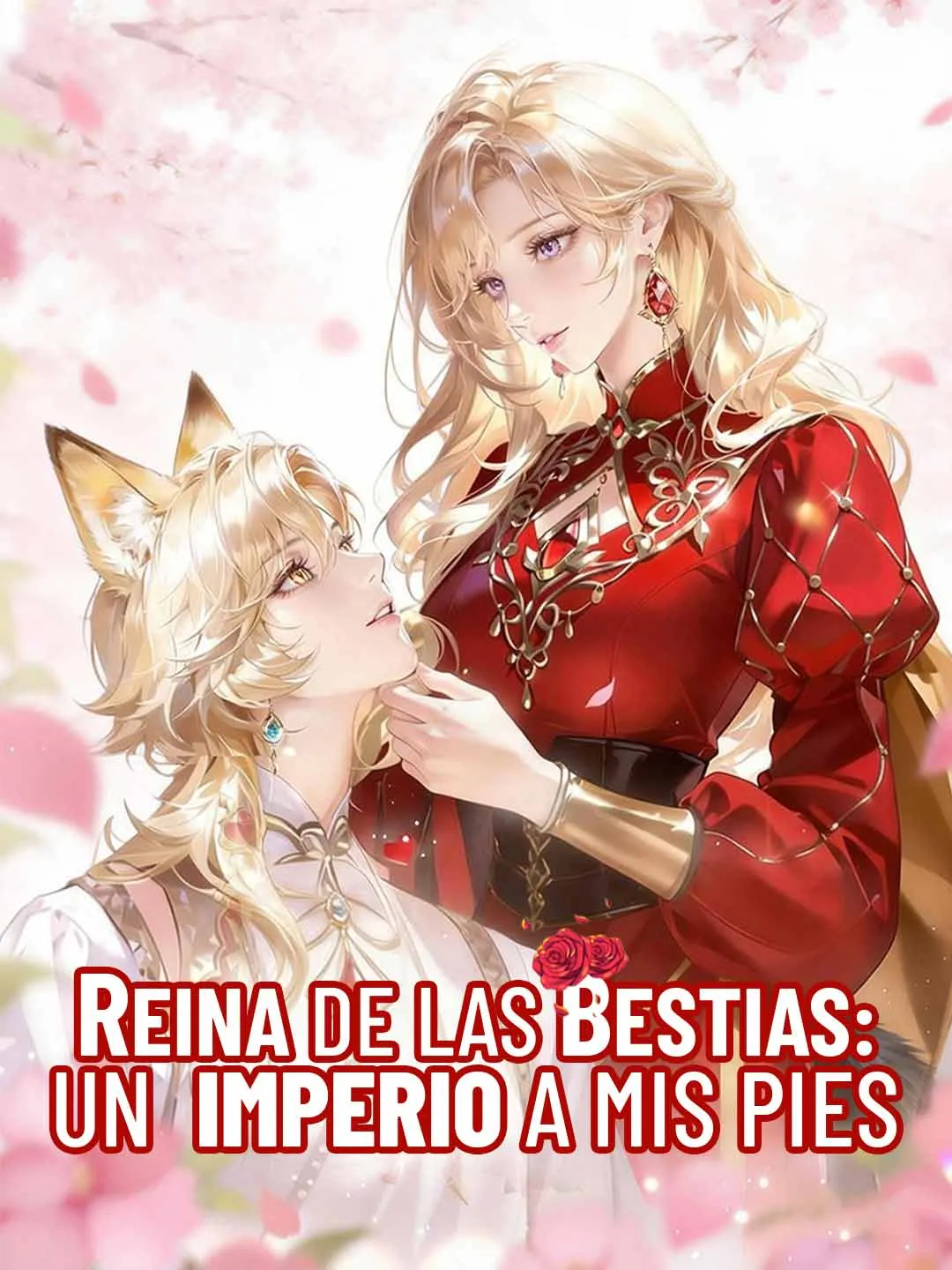 Reina de las bestias: un imperio a mis pies