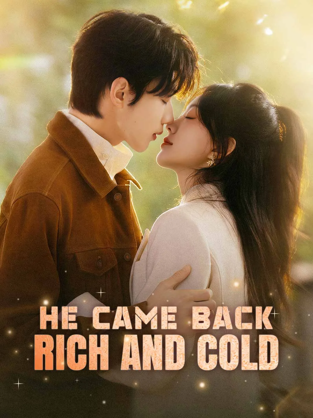 He Came Back Rich and Cold