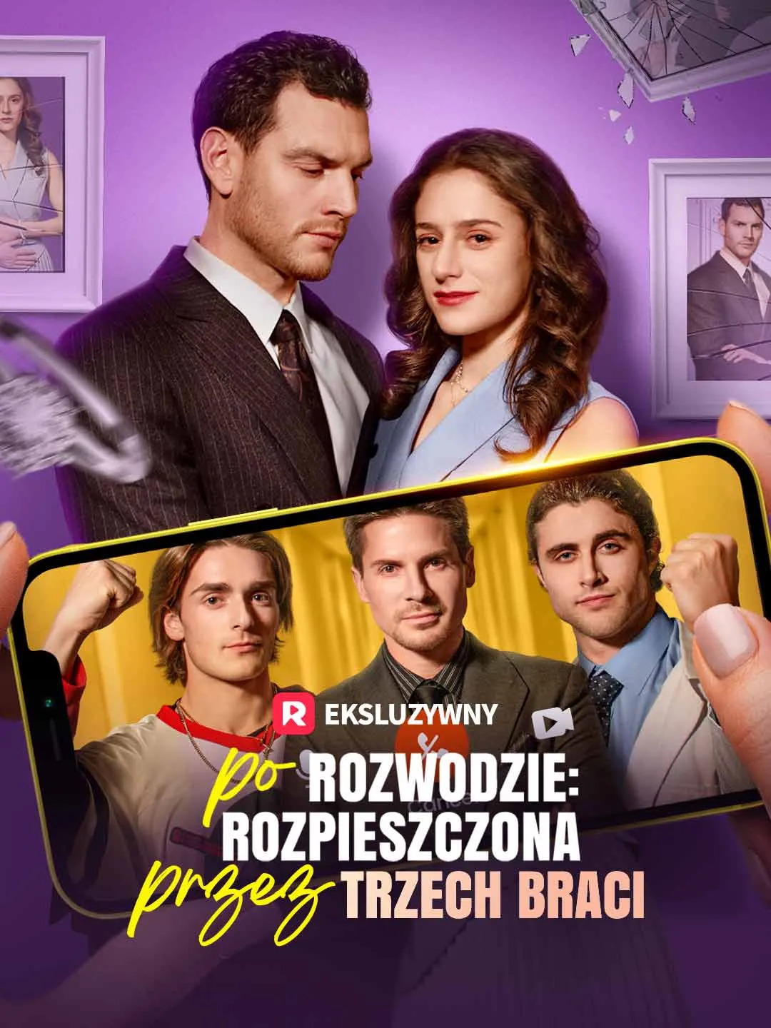 Po rozwodzie: Rozpieszczona przez trzech braci